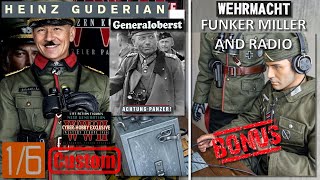 General Heinz Guderian  Master of the Blitzkrieg As a bonus the Funker Miller  16 Scale figures [upl. by Mavilia]