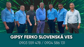 GIPSY FERKO SLOVENSKÁ VES  Nataly [upl. by Sussi856]