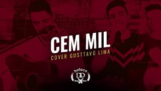 Cem Mil  Gusttavo Lima Cover Dimy e Denis [upl. by Maurreen]