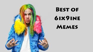 Best of 6IX9INE Memes I TreyWay [upl. by Verge802]