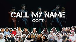 GOT7  Call My Name MV  Reaction Mashup [upl. by Nrublim]