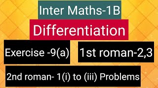 Inter Maths1B Differentiation  Exercise9a 1st roman 23 amp 2nd roman 1i to iiiProblems [upl. by Valeria]