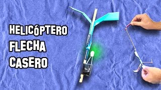 🔴 Cómo Hacer un Helicóptero Flecha con Luz LED  Experimentos Caseros  LlegaExperimentos [upl. by Nelg742]