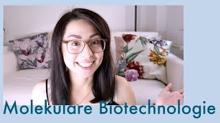 Molekulare Biotechnologie  Alles über mein Studium [upl. by Yvaht]