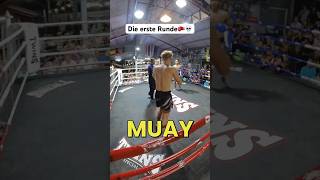 Die erste Runde meines Muay Thai Kampfes in Thailand🥊🇹🇭 Thaiboxen in Thailand muaythai thailand [upl. by Irmine]