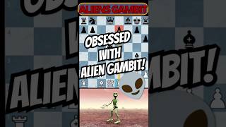 Obsessed and Victorious The Alien Gambit in 20 Seconds  chess chesscom gothamchess shorts [upl. by Newton195]