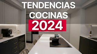 TENDENCIAS en COCINAS en 2024 ¡Ven a descubrirlas [upl. by Aivad438]