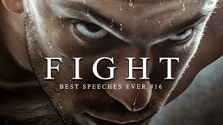 Best Motivational Speech Compilation EVER 16  FIGHT  30Minutes of the Best Motivation [upl. by Bobbe]