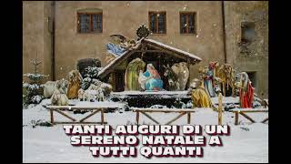 TANTI AUGURI DI UN SERENO NATALE A TUTTI QUANTI [upl. by Ayatnahs]