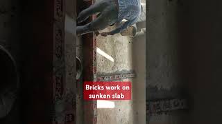 Bricks work on Sunken slab [upl. by Acinorav]