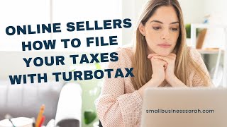 Online Sellers and Bloggers  Quickly file your Taxes with TurboTax  Schedule C Tutorial [upl. by Coop279]