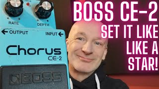 BOSS CE2 CHORUS PEDAL SETTINGS HOW TO GET AMAZING TONES [upl. by Eceerahs299]