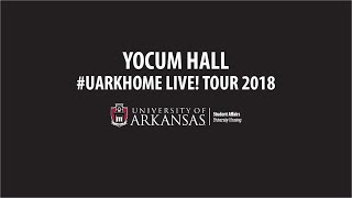 2018 Yocum Hall  UARKHOME LIve [upl. by Hakim]