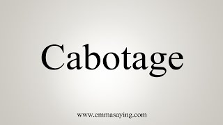 How To Say Cabotage [upl. by Ronile234]