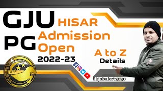 GJU PG Admission Start 202223  GJUSampT Hisar PG Admission 2022  Full Details By SKJOBALERT [upl. by Cozza]