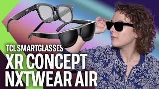 MICRO OLED en gafas inteligentes 🕶️ Así son las smartglasses TCL NXTWear AIR y XR GLASSES CONCEPT [upl. by Harmony]