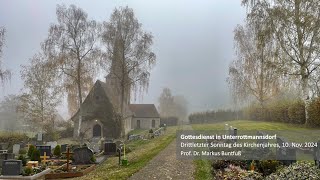 Gottesdienst am Drittletzten Sonntag des Kirchenjahrs 10112024 aus Unterrottmannsdorf [upl. by Server]