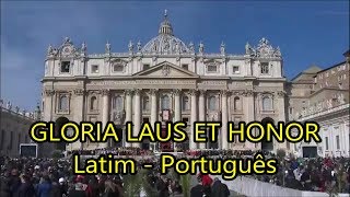 Gloria Laus et Honor  LEGENDADO PTBR [upl. by Nylcaj996]