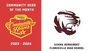 Ileana Hernandez  Chicken Express Community Hero of the Month [upl. by Anyk84]