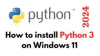 How to install Python 3 on Windows 11 [upl. by Garihc810]