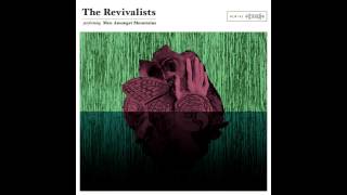 The Revivalists  Monster [upl. by Anoel]