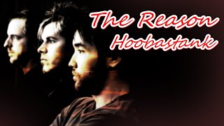 Hoobastank  The Reason HQ Audio [upl. by Nickelsen]