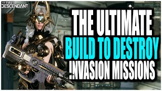 The ULTIMATE SOLO Build to DESTROY INVASION Missions Fast You Want This Now The First Descendant [upl. by Zennas843]