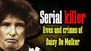 Unraveling the Crimes of Daisy de Melker South Africas Femme Fatale [upl. by Dustan584]