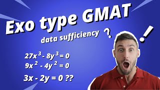 GMAT  exercice corrigé type data sufficiency avec une équation [upl. by Valentin]