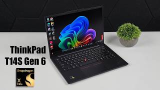 Snapdragon X Elite ThinkPad T14s Gen 6 Future of Mobile Workstations [upl. by Leta492]