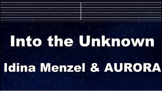 Practice Karaoke♬ Into the Unknown Frozen2  Idina Menzel amp AURORA 【With Guide Melody】 Lyric BGM [upl. by Lorraine]