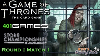 Game of Thrones LCG Store Championship 2017 401 Games 11 [upl. by Ateinotna]