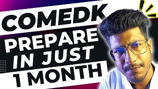 COMEDK 2023 Details  How To Prepare for COMEDK in just 1 MONTH  Important Chapters and tips [upl. by Ayhay998]