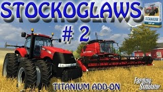 Lets play Farming Simulator 2013  Titanium DLC  Episode 2 [upl. by Lorene]