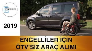 Engellilerin ÖTV İstisnalı Araç Alımı [upl. by Analak774]