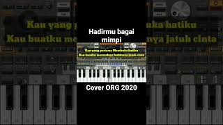 Hadirmu bagai mimpi  karaoke  cover ORG 2020 [upl. by Kerril]