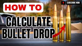 Understanding and Calculating Bullet Drop VERY EASY [upl. by Smail426]