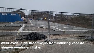 Weer even in de Bloemwijk De fundering voor de nieuwe woningen ligt er [upl. by Ahsinelg790]