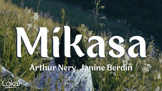 Mikasa by Arthur Nery Janine Berdin Lyrics [upl. by Lauritz]