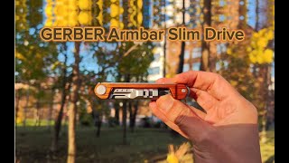 Мультитул GERBER Slim Drive  Обзор GERBER Armbar Slim Drive [upl. by Stanley587]