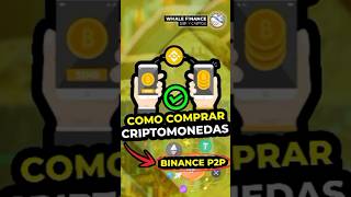 💰VENDE TUS CRIPTOMONEDAS EN BINANCE P2P binance criptomonedas binancep2p [upl. by Yroj376]