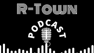 RTown Podcast  Episode 82  The One Without a Guest In A While [upl. by Avivah]