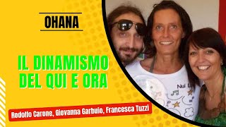 Il dinamismo del qui e ora  Ohana 43 [upl. by Sinnylg]