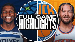 TIMBERWOLVES at KNICKS  NBA PRESEASON FULL GAME HIGHLIGHTS  October 13 2024 [upl. by Osei635]