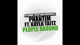 Phantim feat Kayla Taitz  People Around Solidisco Remix [upl. by Ikcaj]