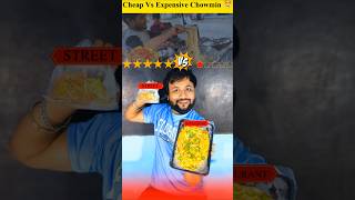 10 Rs Vs 100 RsCheap Vs Expensive Chowmin Shorts [upl. by Aneeroc]