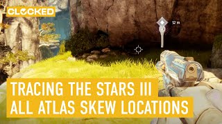 Destiny 2 Tracing The Stars 3 All Atlas Skew Locations Rheasilvia  Harbingers Seclude [upl. by Siol]