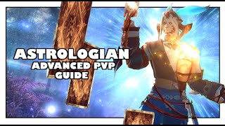 FFXIV The Advanced Guide To Astrologian In PVP Boost Your Team [upl. by Neelie580]