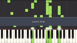 PlaySing Lyset Er Vendt All verses  lyrics Piano [upl. by Avis]