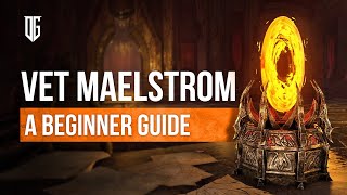 A Beginners Walkthrough of Veteran Maelstrom Arena [upl. by Irahcaz]